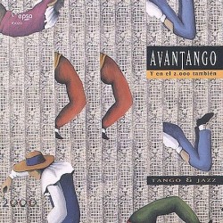 Avantango - Y en el 2000 también